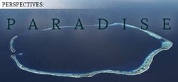 Perspectives: Paradise header banner