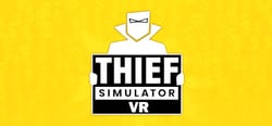 Thief Simulator VR header banner