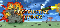Destructive Physics - Destruction Simulator header banner
