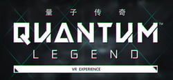 Quantum Legend - VR Experience header banner