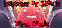 Mistress of Maids: First Castle header banner