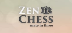 Zen Chess: Mate in Three header banner