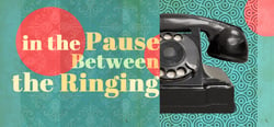 In the Pause Between the Ringing header banner