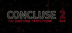 CONCLUSE 2 - The Drifting Prefecture header banner