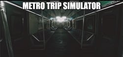 Metro Trip Simulator header banner