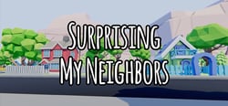 Surprising My Neighbors header banner
