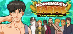 Morningdew Farms: A Gay Farming Game header banner