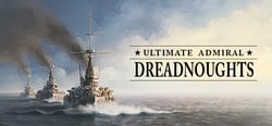 Ultimate Admiral: Dreadnoughts header banner