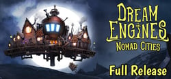 Dream Engines: Nomad Cities header banner