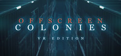 Offscreen Colonies: VR Edition header banner