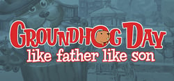 Groundhog Day: Like Father Like Son header banner