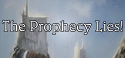 The Prophecy Lies! header banner