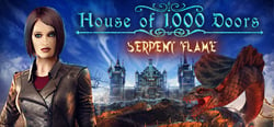 House of 1000 Doors: Serpent Flame header banner