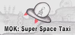 MOK: Super Space Taxi header banner