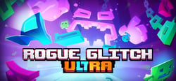 Rogue Glitch Ultra header banner