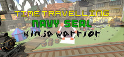 Time Travelling Navy Seal Ninja Warrior header banner