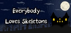 Everybody Loves Skeletons header banner