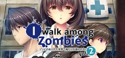 I Walk Among Zombies Vol. 2 (Adult Version) header banner