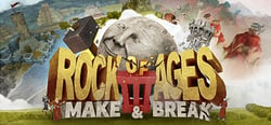 Rock of Ages 3: Make & Break header banner