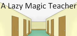 A Lazy Magic Teacher header banner