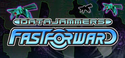 Data Jammers: FastForward header banner