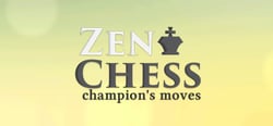 Zen Chess: Champion's Moves header banner