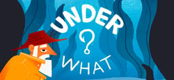 Under What? header banner