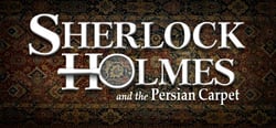 Sherlock Holmes: The Mystery of The Persian Carpet header banner