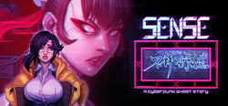 Sense - 不祥的预感: A Cyberpunk Ghost Story header banner