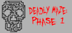 Deadly Maze: Phase 1 header banner