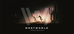Westworld Awakening header banner