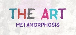 THE ART - Metamorphosis header banner