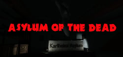 Asylum of the Dead header banner