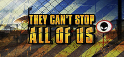 They Can't Stop All Of Us header banner