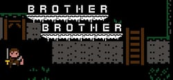 Brother Brother header banner