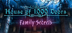 House of 1000 Doors: Family Secrets header banner