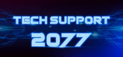 Tech Support 2077 header banner