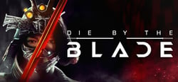 Die by the Blade header banner