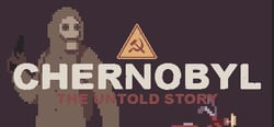 CHERNOBYL: The Untold Story header banner