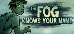The Fog Knows Your Name header banner