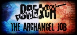Breach: The Archangel Job header banner