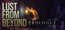 Lust from Beyond: Prologue header banner