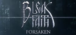 Bleak Faith: Forsaken header banner