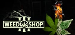 Weed Shop 3 header banner