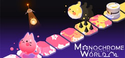 Monochrome World header banner
