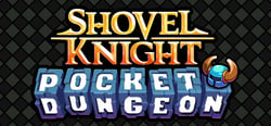 Shovel Knight Pocket Dungeon header banner