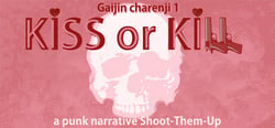 Gaijin Charenji 1 : Kiss or Kill header banner