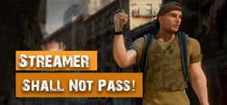 Streamer Shall Not Pass! header banner