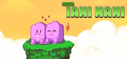 TaniNani header banner