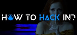 How To Hack In? header banner